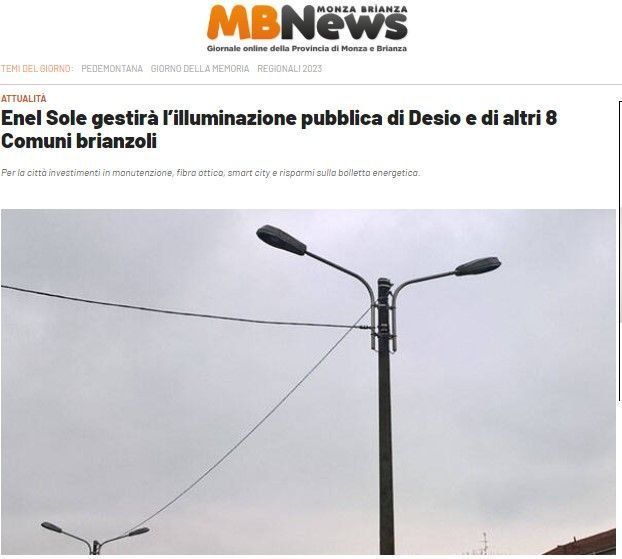 ENEL SOLE GESTIRA' L'ILLUMINAZIONE PUBBLICA DI DESIO E DI ALTRI 8 COMUNI BRIANZOLI