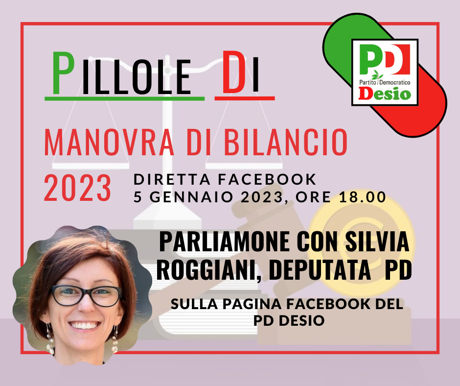 La manovra di bilancio 2023: ne parliamo con Silvia Roggiani, Deputata PD.